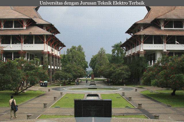 7 Daftar Universitas Jurusan Teknik Elektro Terbaik di Indonesia